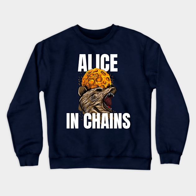 alice in chains Crewneck Sweatshirt by Arma Gendong